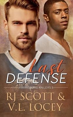 Last Defense - Rj Scott,V L Locey - cover