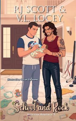 School and Rock - Rj Scott,V L Locey - cover