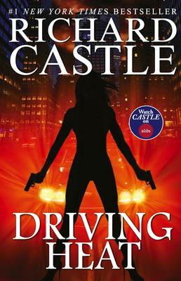 Driving Heat - Richard Castle - cover