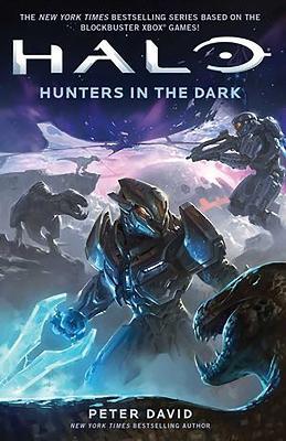 Halo: Hunters in the Dark - Peter David - cover