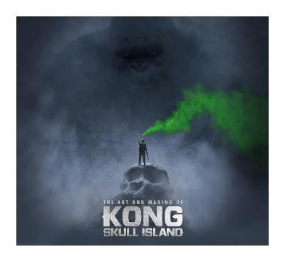 The Art of Kong: Skull Island - Simon Ward - cover