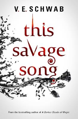 This Savage Song - V. E Schwab - cover