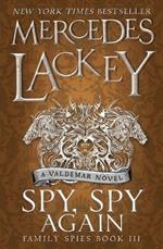 Spy, Spy Again (Family Spies #3)