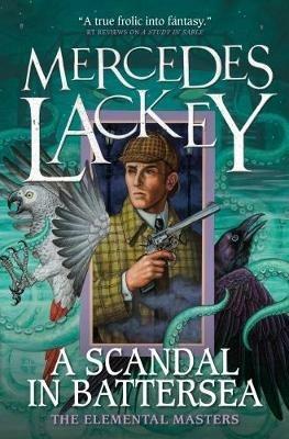 A Scandal in Battersea - Mercedes Lackey - cover