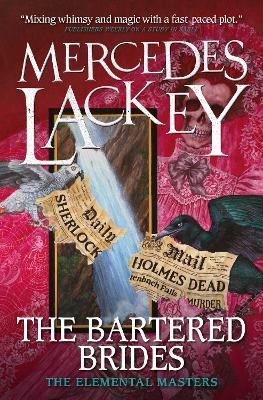 The Bartered Brides (Elemental Masters) - Mercedes Lackey - cover