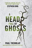 A Head Full of Ghosts - Paul Tremblay - cover