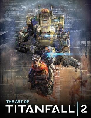 The Art of Titanfall 2 - Andy McVittie - cover
