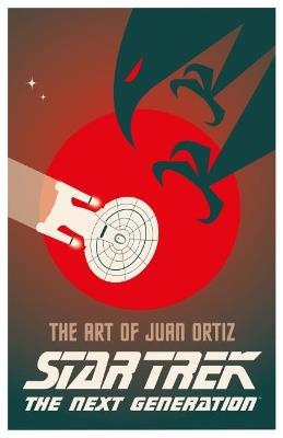 Star Trek The Next Generation: The Art of Juan Ortiz - Juan Oritz - cover