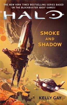 Halo: Smoke and Shadow - Kelly Gay - cover