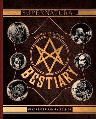 Supernatural - The Men of Letters Bestiary Winchester - Tim Waggoner - cover