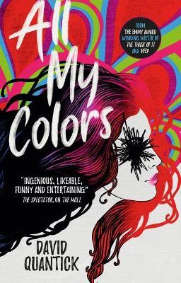 All My Colors - David Quantick - cover