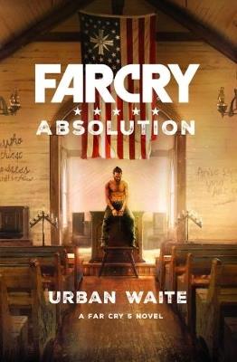 Far Cry: Absolution - Urban Waite - cover
