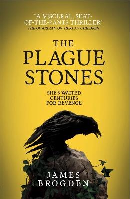 The Plague Stones - James Brogden - cover