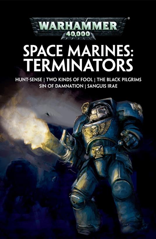 Space Marines: Terminators