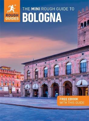 The Mini Rough Guide to Bologna (Travel Guide with Free eBook) - Rough Guides - cover