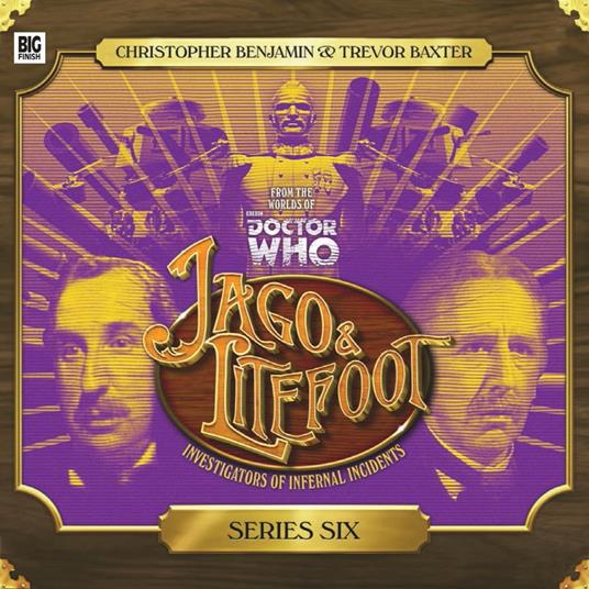 Jago & Litefoot - Series Six