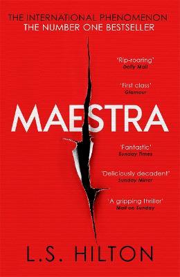 Maestra: The shocking international number one bestseller - LS Hilton - cover