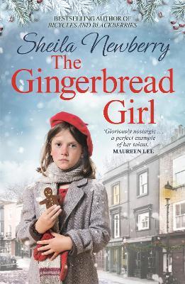 The Gingerbread Girl: The heart-warming saga - Sheila Newberry - cover
