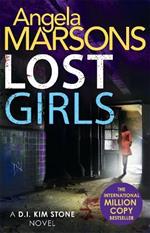 Lost Girls: A fast paced, gripping thriller novel