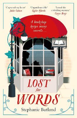 Lost For Words: A heartwarming novel, perfect for fans of Cecelia Ahern - Stephanie Butland - cover