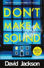 Don't Make a Sound: Can you keep quiet about the bestselling thriller everyone’s talking about?