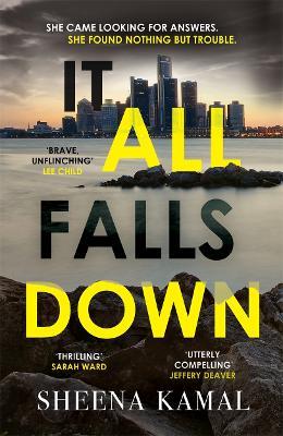 It All Falls Down: The truth doesn't always set you free - Sheena Kamal - cover