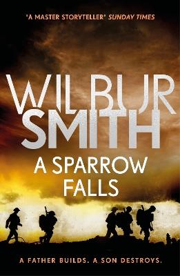 A Sparrow Falls: The Courtney Series 3 - Wilbur Smith - cover