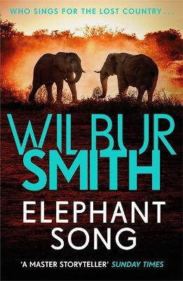Elephant Song - Wilbur Smith - cover