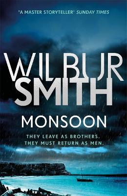 Monsoon: The Courtney Series 10 - Wilbur Smith - cover
