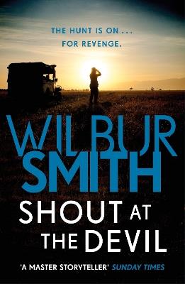 Shout at the Devil - Wilbur Smith - cover