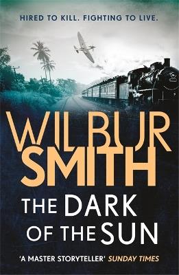 The Dark of the Sun - Wilbur Smith - cover