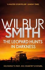 The Leopard Hunts in Darkness: The Ballantyne Series 4