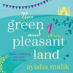 This Green and Pleasant Land