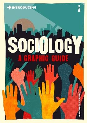Introducing Sociology: A Graphic Guide - John Nagle - cover