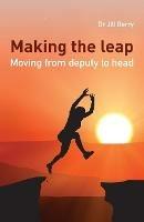 Making the Leap: Moving from deputy to head