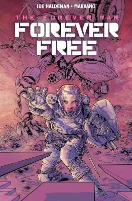 Forever War: Forever Free - Joe Haldeman - cover
