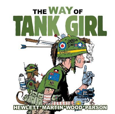 The Way of Tank Girl - Alan Martin,Jamie Hewlett - cover
