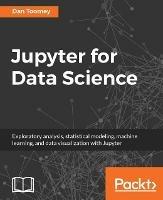 Jupyter for Data Science - Dan Toomey - cover