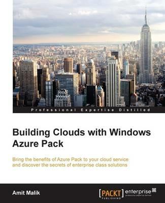 Building Clouds with Windows Azure Pack - Amit Malik - cover