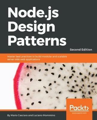 Node.js Design Patterns - - Mario Casciaro - cover