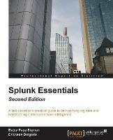 Splunk Essentials - - Betsy Page Sigman - cover