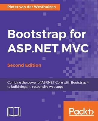 Bootstrap for ASP.NET MVC - - Pieter van der Westhuizen - cover