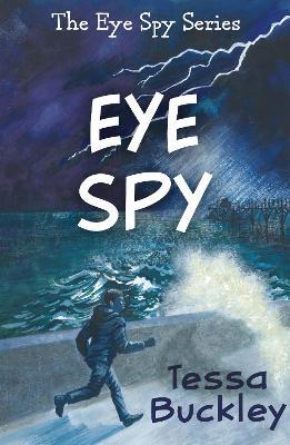 Eye Spy - Tessa Buckley - cover