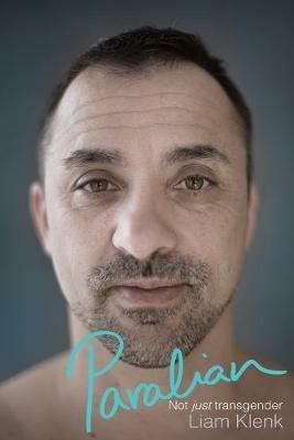 Paralian: Not Just Transgender - Liam Klenk - cover