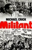 Militant - Michael Crick - cover