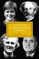 Scottish National Party Leaders - cover