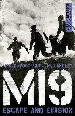 MI9: Escape and Evasion - M.R.D. Foot,J.M. Langley - cover
