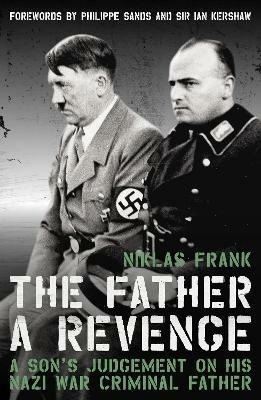 The Father: A Revenge - Niklas Frank - cover