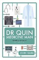 Dr Quin, Medicine Man - John Quin - cover