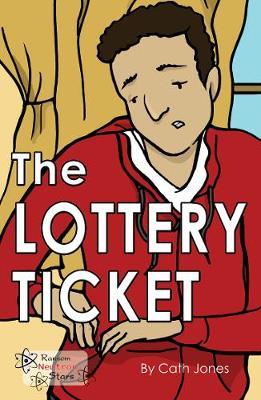 The Lottery Ticket - Cath Jones,Jones Cath - cover